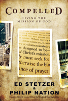 Compelled: Living the Mission of God 1596693517 Book Cover