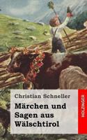 Marchen Und Sagen Aus Walschtirol 1492317284 Book Cover