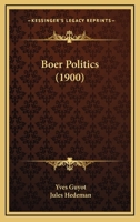 Boer Politics 1508624054 Book Cover