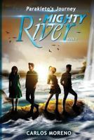 Mighty River 1535206977 Book Cover