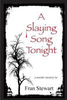 A Slaying Song Tonight 1951368010 Book Cover