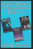 The Salem Academy for Young Sorcerers, Books 4-6 B09M5HL63Q Book Cover