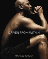 Driven from Within 0743284518 Book Cover