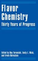 Flavor Chemistry: 30 Years of Progress