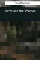 Arms and the Woman 1724285912 Book Cover