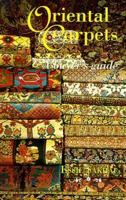 Oriental Carpets: A Buyer's Guide 1559211466 Book Cover