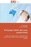 Pompage A(c)Olien Des Eaux Souterraines 3841794394 Book Cover