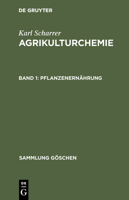 Pflanzenernahrung: Aus: Agrikulturchemie, 1 3111019950 Book Cover