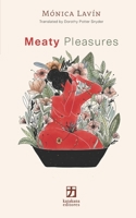 Meaty Pleasures 1736565036 Book Cover