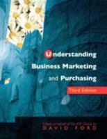 Understanding Business Marketing and Purchasing 1861527691 Book Cover
