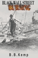 Black Wall Street Burning B08X6DRRB9 Book Cover