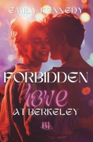 Forbidden Love At Berkeley 2958617661 Book Cover