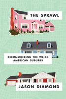 The Sprawl 1566895820 Book Cover