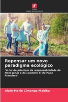 Repensar um novo paradigma ecológico (Portuguese Edition) 6208333644 Book Cover