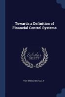 Towards a Definition of Financial Control Systems 134031035X Book Cover