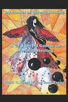 Dynamics of Qigong Healing 0973038705 Book Cover