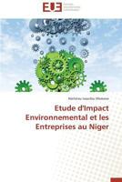 Etude D'Impact Environnemental Et Les Entreprises Au Niger 3841736882 Book Cover