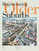 Regenerating Older Suburbs 0874209803 Book Cover