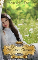 Her Prince Charming (A Royal Romance) B0851LW5F3 Book Cover