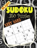 BLight Sudoku Puzzles: 350 Sudoku Puzzle Book For Adults (Puzzles & Games for Adults) - Very Hard Level B08CWM9S8D Book Cover