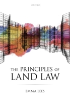 The Principles of Land Law 0198810997 Book Cover