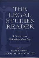 The Legal Studies Reader: A Conversation & Readins About Law (Teaching Texts in Law and Politics, V. 9) 0820451061 Book Cover