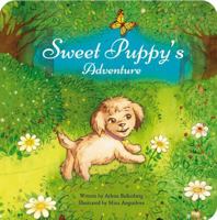 Sweet Puppy's Adventure B0DXLGG6XZ Book Cover