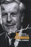 Jo Grimond: Towards the Sound of Gunfire 1843410060 Book Cover