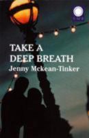 Take a Deep Breath 1872642667 Book Cover