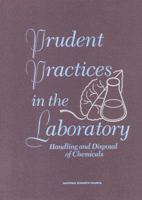 Prudent Practices in the Laboratory 0309052297 Book Cover