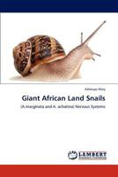 Giant African Land Snails 3847328905 Book Cover