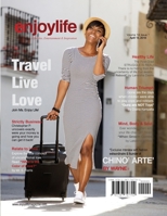 Enjoy Life Magazine Vol. 14 Subscription 1387747703 Book Cover