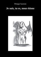 Je suis, tu es, nous étions (French Edition) B08DC1Z8NQ Book Cover