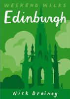 Edinburgh: Weekend Walks 190702560X Book Cover