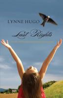 Last Rights: Last Rights\The Unspoken Years 0373230745 Book Cover