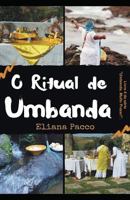 O Ritual de Umbanda: Para Leigos (Umbanda, Muito Prazer! Livro 4) 171795216X Book Cover