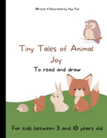 Tiny Tales of Animal Joy (Beauty of the World) B0CTN9NBV8 Book Cover