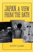 Japan, a View from the Bath 0824816579 Book Cover