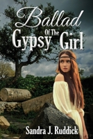 Ballad of the Gypsy Girl B093RP249J Book Cover