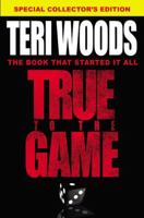 True to the Game 096722490X Book Cover