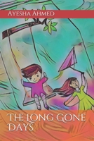 The Long Gone Days 1712515810 Book Cover