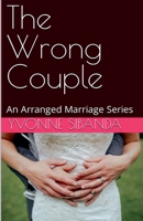 The Wrong Couple B09WXRLJ8J Book Cover