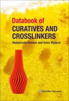 Databook of Curatives and Crosslinkers 1927885493 Book Cover
