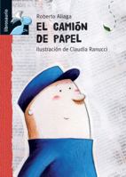 El Camion de Papel (Librosaurio) (Spanish Edition) 8479423889 Book Cover