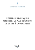 Petites chroniques amusées, le plus souvent, de la vie à l'université 9523904191 Book Cover