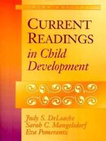 Current Readings in Child Development (3rd Edition) 0205279554 Book Cover