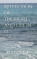 Reflection of thought and life in it. B0F47ZPHZ2 Book Cover