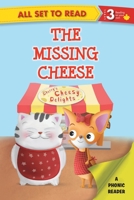 The Missing Cheese: Phonic Reader 9385273906 Book Cover