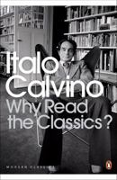 Why Read the Classics? 0679743499 Book Cover