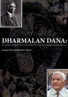 Dharmalan Dana: An Australian Aboriginal man’s 73-year search for the story of his Aboriginal and Indian ancestors (Aboriginal History) 1925021491 Book Cover